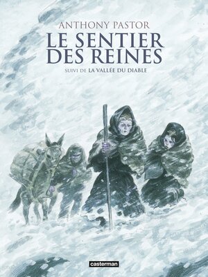 cover image of Le sentier des reines (L'Intégrale)